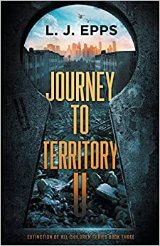 Journey to Territory U by L.J. Epps