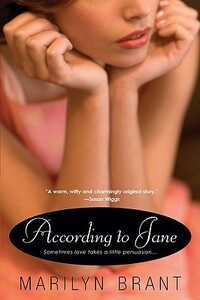 According to Jane by Marilyn Brant