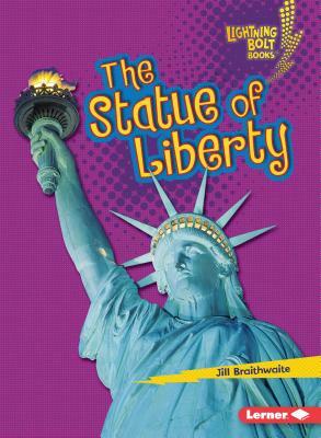 The Statue of Liberty by Jill Braithwaite