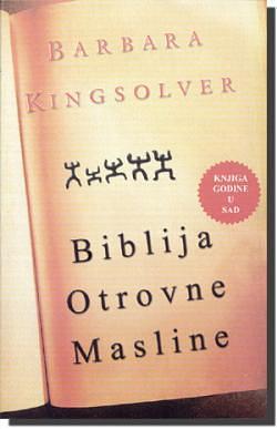 Biblija otrovne masline by Barbara Kingsolver, Barbara Kingsolver