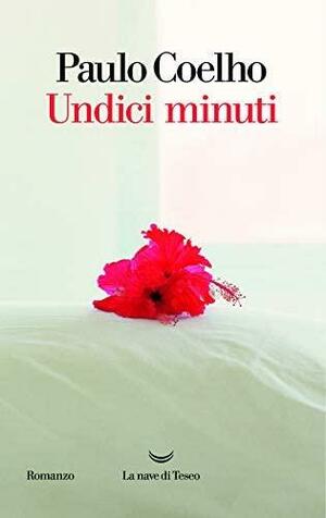 Undici minuti by Paulo Coelho