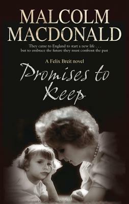 Promises to Keep by Malcolm MacDonald