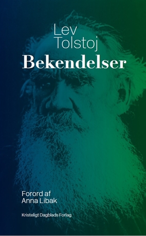 Bekendelser by Leo Tolstoy