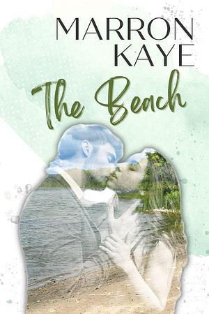 The Beach by Marron Kaye, Marron Kaye