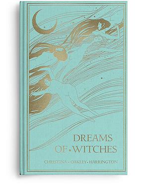 Dreams of witches by Christina Oakley Harrington