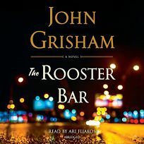 The Rooster Bar by John Grisham