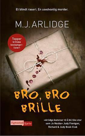 Bro, bro brille by M.J. Arlidge