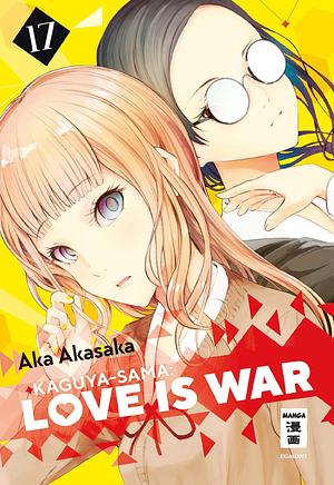 Kaguya-sama: Love is War 17 by Aka Akasaka, Yuko Keller