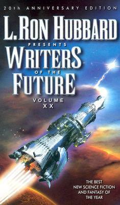 L. Ron Hubbard Presents Writers of the Future 20 by Jonathan Laden, Bradley P. Beaulieu, Matthew Champine, Robert Silverberg, Douglas Pakidko, Andrew Tucker, Luc Reid, Yancy Betterly, Brian Carl Petersen, Joy Remy, Robert Drozd, Vincent di Fate, Tom Pendergrass, Eric James Stone, Kevin J. Anderson, Beth Anne Zaiken, William T. Katz, Roxanne Hutton, Andrew Tisbert, Matt Taggart, William J. Widder, Robert A. Heinlein, Luis G. Morales, Blair MacGregor, Fabrizio Pacitti, Shawn Gaddy, Floris M. Kleijne, Kenneth Brady, Jason Stoddard, Gabriel F.W. Koch, Algis Budrys, L. Ron Hubbard, Brian C. Reed