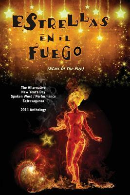 Estrellas En El Fuego: (Stars In The Fire) by C. D. Johnson, Bruce Weber, Miriam Stanley