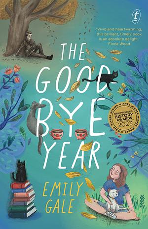 The Goodbye Year by Emily Gale