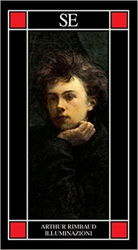 Illuminazioni. Testo francese a fronte by Arthur Rimbaud, Louise Varèse