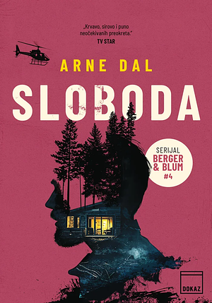 Sloboda by Arne Dahl, Igor Solunac