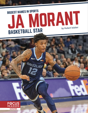 Ja Morant: Basketball Star by Hubert Walker