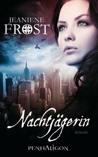 Nachtjägerin by Sandra Müller, Jeaniene Frost