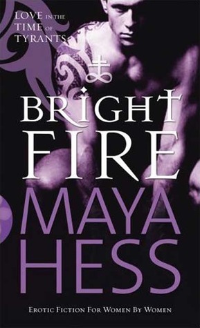 Bright Fire by Maya Hess