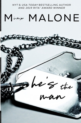 He's the Man by M. Malone