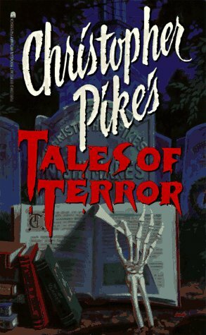 Christopher Pike's Tales of Terror by Christopher Pike