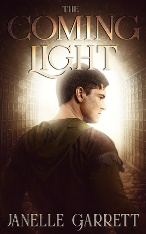 The Coming Light by Janelle Garrett