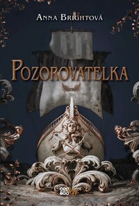 Pozorovatelka by Anna Bright