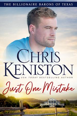 Just One Mistake by Chris Keniston