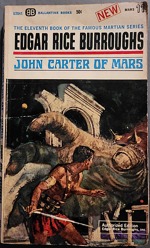 John Carter of Mars by Edgar Rice Burroughs