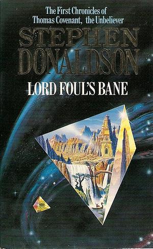 Lord Foul's Bane by Stephen R. Donaldson