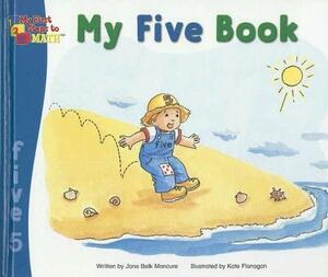 My Five Book by Jane Belk Moncure