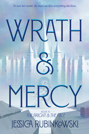 Wrath & Mercy by Jessica Rubinkowski