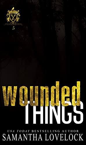 Wounded Things by Samantha Lovelock