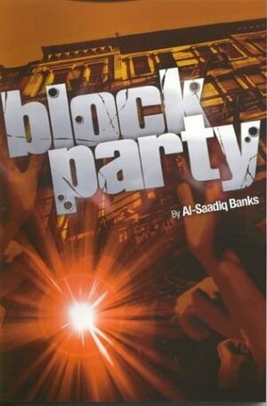 Block Party 1 by Al Saadiq Banks