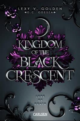 Kingdom of the Black Crescent 2: Lure of Death by Lexy v. Golden