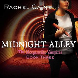 Midnight Alley by Rachel Caine