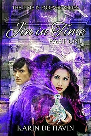 Jin In Time - Part One by Karin De Havin