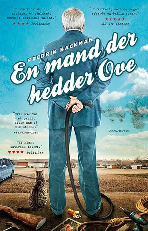 En mand der hedder Ove by Fredrik Backman