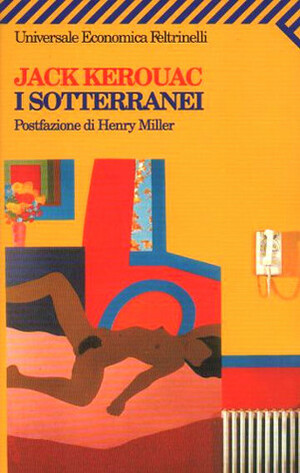 I sotterranei by Henry Miller, Jack Kerouac