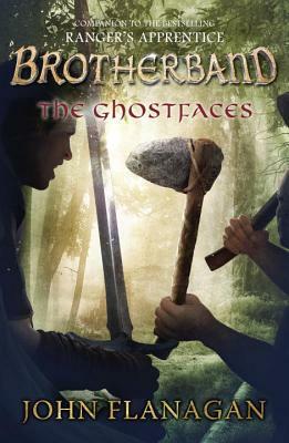 The Ghostfaces by John Flanagan