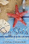 Sea-stars and Sand Dollars: An Iamos Short Story by Lyssa Chiavari