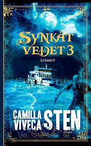 Loimut by Camilla Sten, Viveca Sten