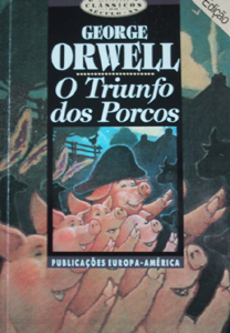 O Triunfo dos Porcos by George Orwell, Madalena Esteves