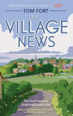 The Village News by Tom Fort