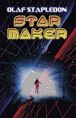 Star Maker by Olaf Stapledon