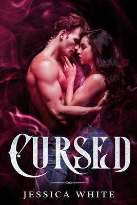 Cursed by Jessica White