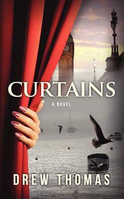 Curtains by Drew Thomas