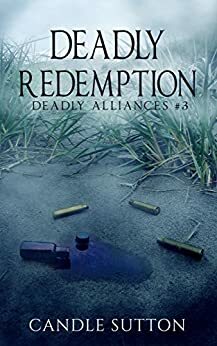 Deadly Redemption by Candle Sutton