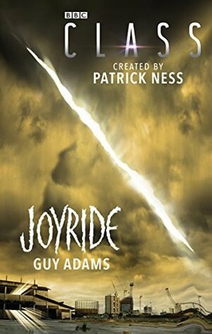 Joyride by Patrick Ness, Guy Adams