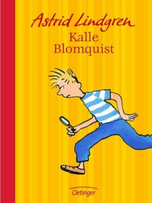 Kalle Blomquist by Astrid Lindgren