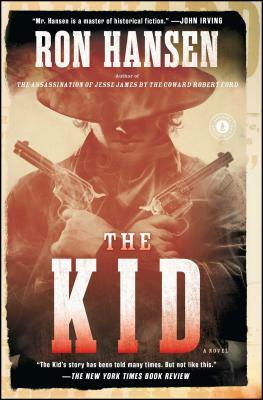 The Kid by Ron Hansen