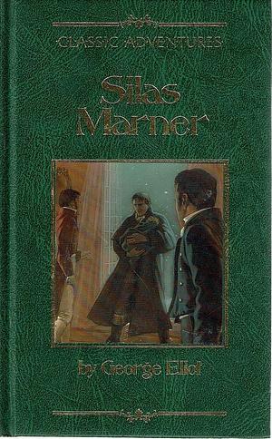 Silas Marner by George Eliot