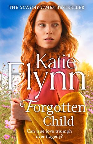 Forgotten Child by Katie Flynn